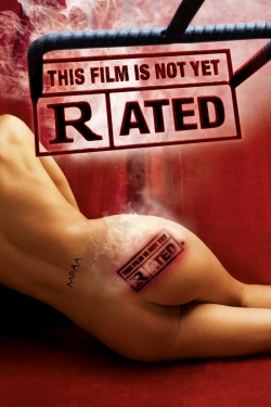 This Film Is Not Yet Rated-online-free