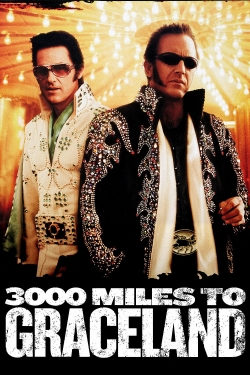 3000 Miles to Graceland-online-free