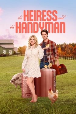 The Heiress and the Handyman-online-free