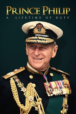 Prince Philip: A Lifetime of Duty-online-free
