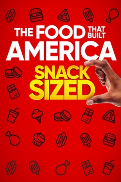 The Food That Built America Snack Sized-online-free