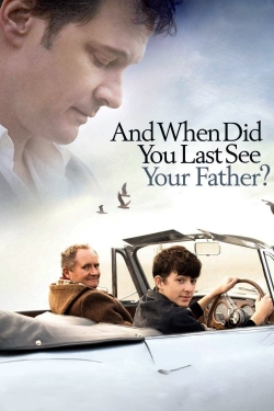 When Did You Last See Your Father?-online-free
