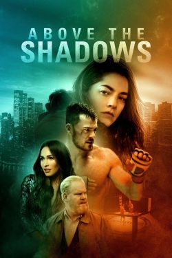 Above the Shadows-online-free
