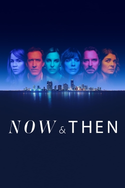 Now and Then-online-free