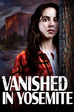 Vanished in Yosemite-online-free