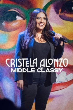 Cristela Alonzo: Middle Classy-online-free