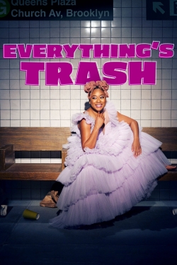 Everything's Trash-online-free