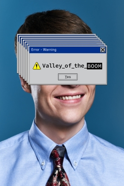Valley of the Boom-online-free