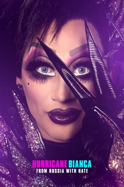 Hurricane Bianca: From Russia with Hate-online-free