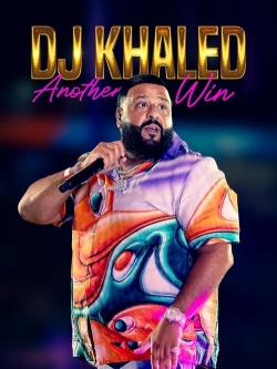 DJ Khaled: Another Win-online-free