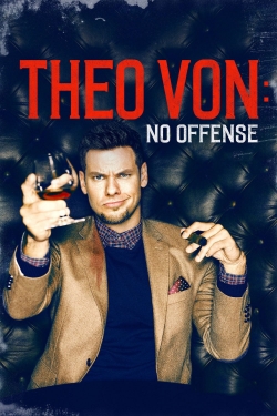 Theo Von: No Offense-online-free