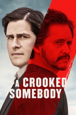 A Crooked Somebody-online-free