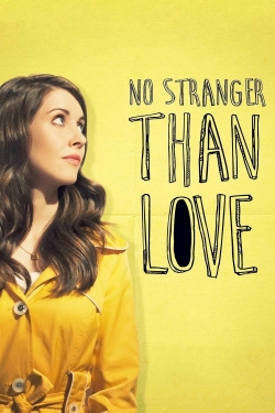 No Stranger Than Love-online-free