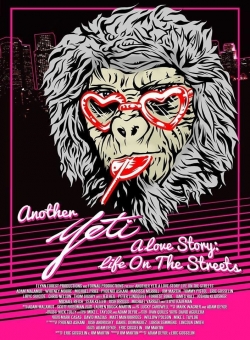 Another Yeti a Love Story: Life on the Streets-online-free