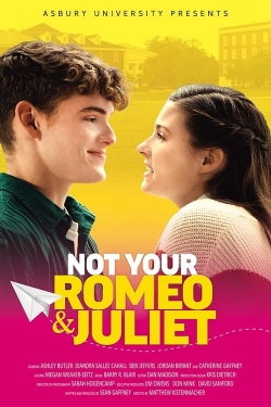 Not Your Romeo & Juliet-online-free