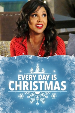 Every Day Is Christmas-online-free