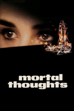 Mortal Thoughts-online-free