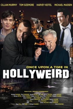 Once Upon a Time in Hollyweird-online-free