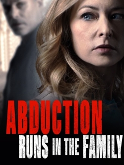 Abduction Runs in the Family-online-free