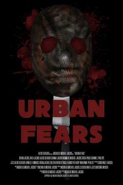 Urban Fears-online-free