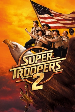 Super Troopers 2-online-free