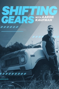 Shifting Gears with Aaron Kaufman-online-free