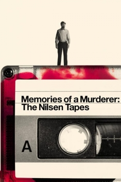 Memories of a Murderer: The Nilsen Tapes-online-free