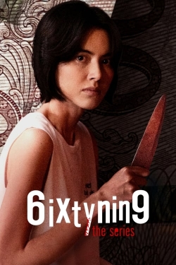 6ixtynin9 the Series-online-free
