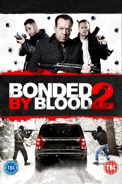 Bonded by Blood 2-online-free