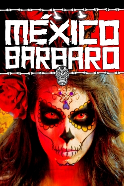 Barbarous Mexico-online-free