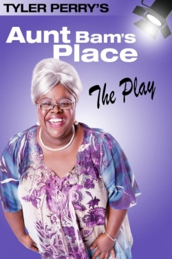 Tyler Perry's Aunt Bam's Place - The Play-online-free
