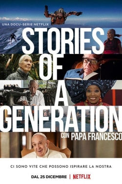 Stories of a Generation - with Pope Francis-online-free