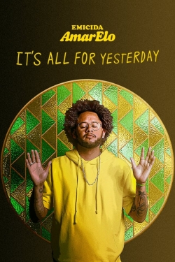 Emicida: AmarElo - It's All for Yesterday-online-free