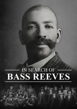 In Search of Bass Reeves-online-free