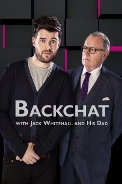 Backchat with Jack Whitehall and His Dad-online-free