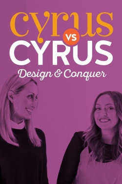 Cyrus vs. Cyrus: Design and Conquer-online-free