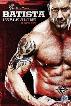 WWE: Batista - I Walk Alone-online-free