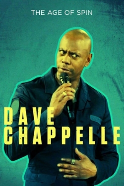 Dave Chappelle: The Age of Spin-online-free
