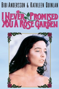 I Never Promised You a Rose Garden-online-free