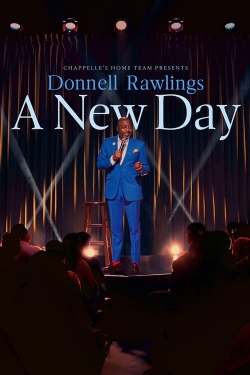 Chappelle's Home Team - Donnell Rawlings: A New Day-online-free