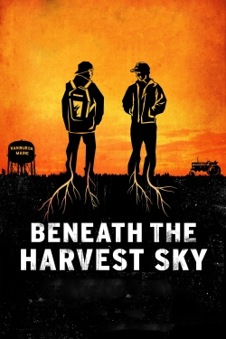 Beneath the Harvest Sky-online-free