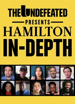 The Undefeated Presents: Hamilton In-Depth-online-free