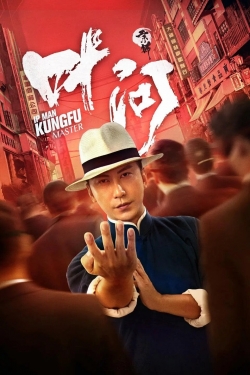 Ip Man: Kung Fu Master-online-free