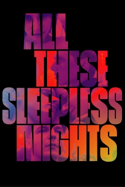 All These Sleepless Nights-online-free