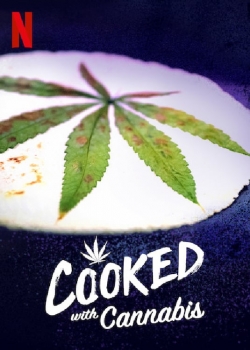 Cooked With Cannabis-online-free
