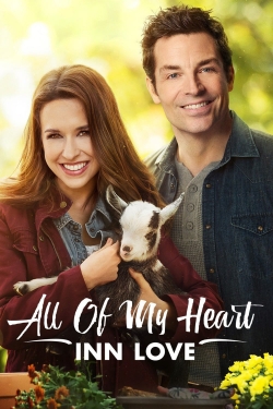 All of My Heart: Inn Love-online-free