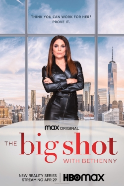 The Big Shot with Bethenny-online-free