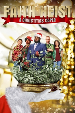 Faith Heist: A Christmas Caper-online-free