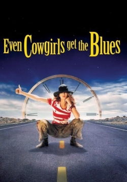 Even Cowgirls Get the Blues-online-free