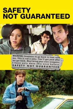 Safety Not Guaranteed-online-free